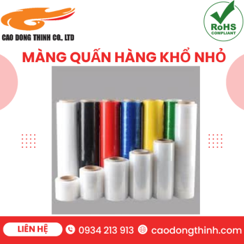 Màng quấn hàng khổ nhỏ chất lượng cao
