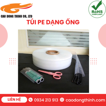 Túi PE dạng ống chất lượng cao