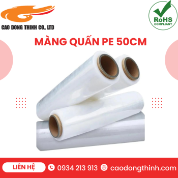 màng quấn PE 50cm chất lượng cao
