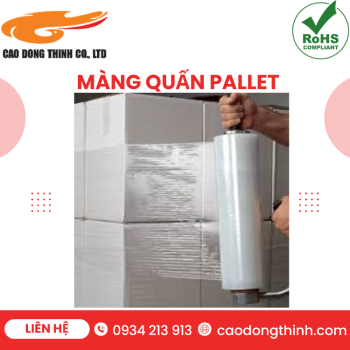 Màng quấn pallet chất lượng cao