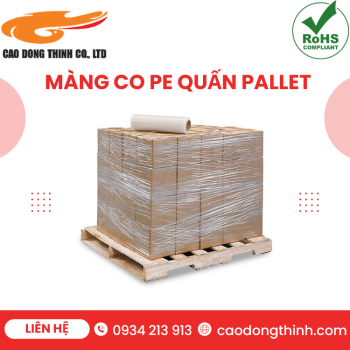 Màng co pe quấn pallet chất lượng cao