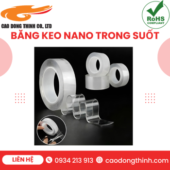 Băng keo nano trong suốt chất lượng cao