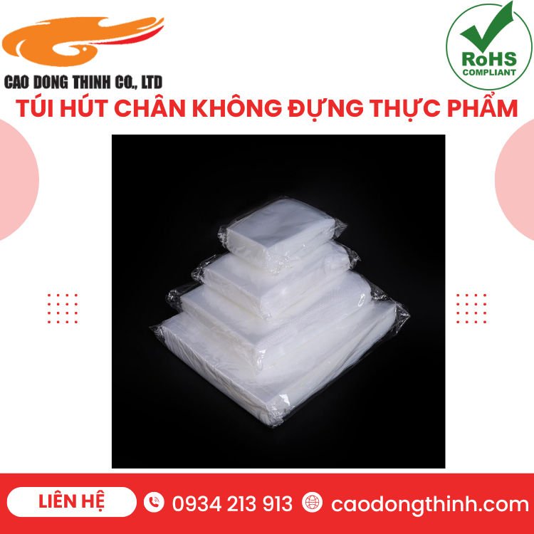 túi hút chân không đựng thực phẩm chất lượng cao