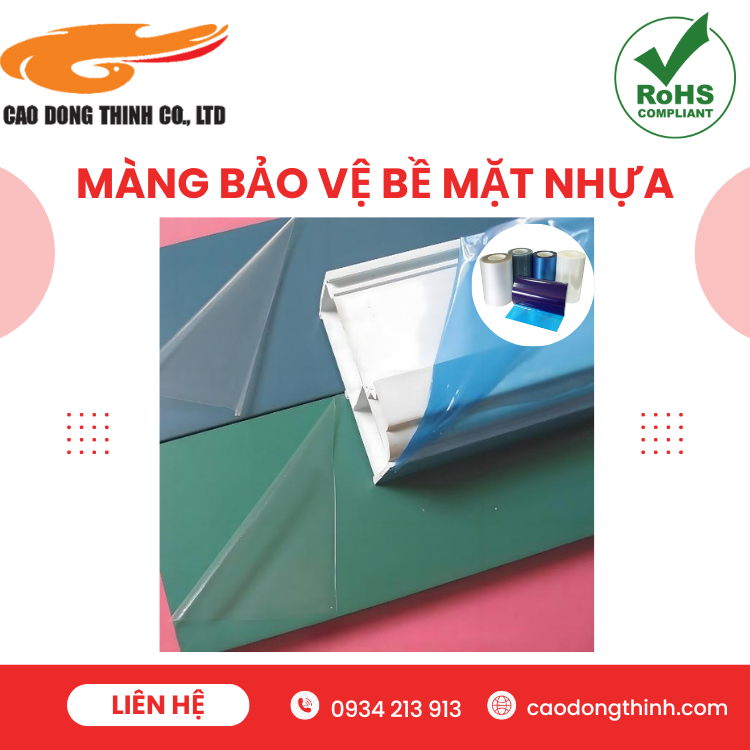 Màng bảo vệ bề mặt nhựa Cao Đông Thịnh