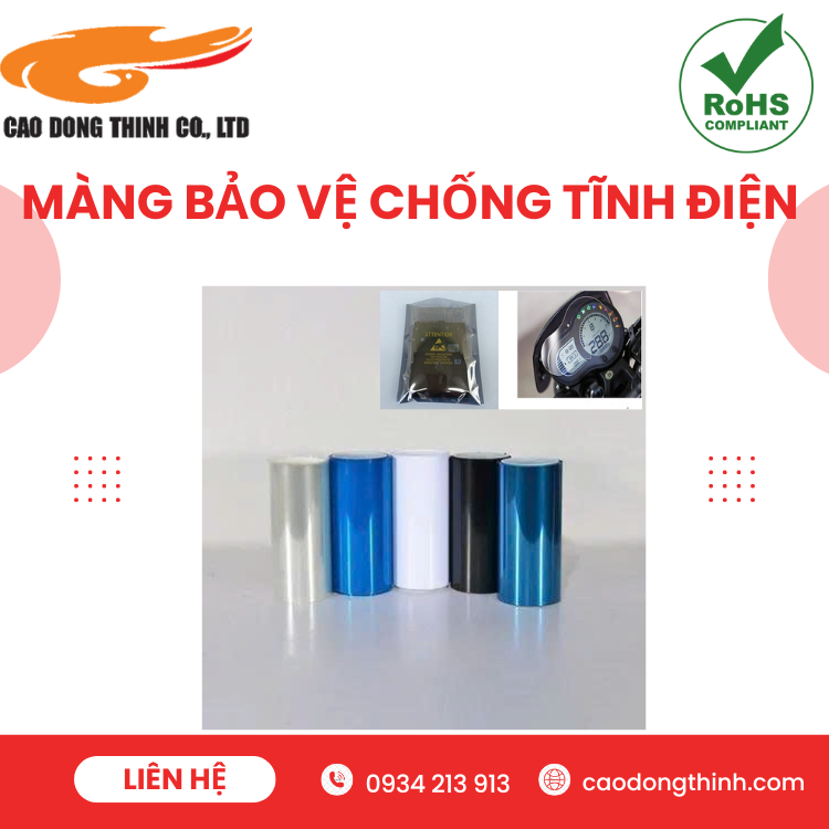 Màng bảo vệ chống tĩnh điện CAO ĐÔNG THỊNH