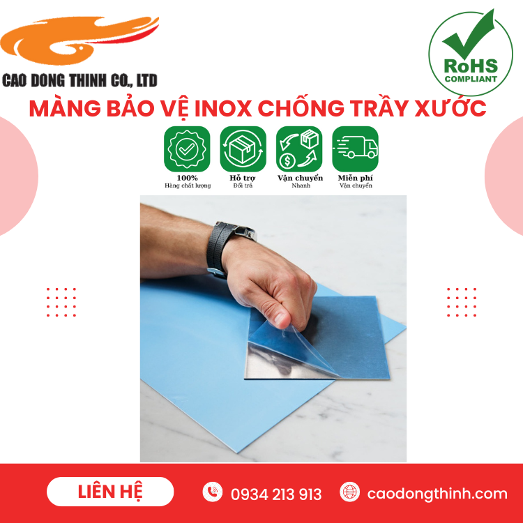Màng bảo vệ inox chống trầy chất lượng cao CAO ĐÔNG THỊNH
