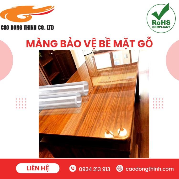 Màng bảo vệ bề mặt gỗ Cao Đông Thịnh