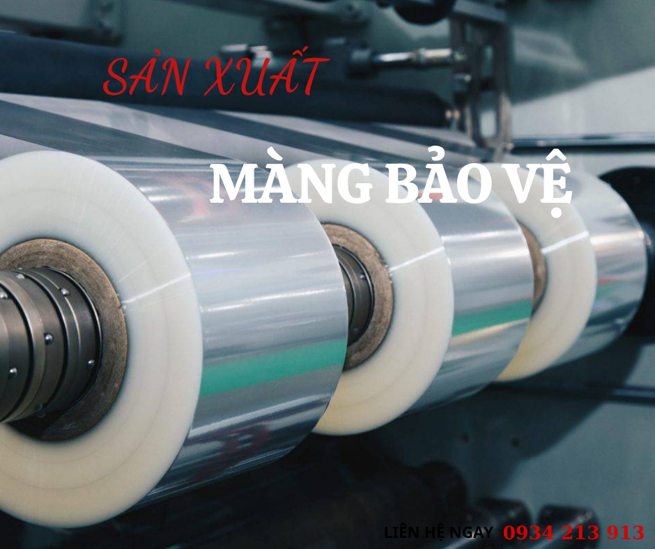 Sản xuất màng bảo vệ tại xưỡng