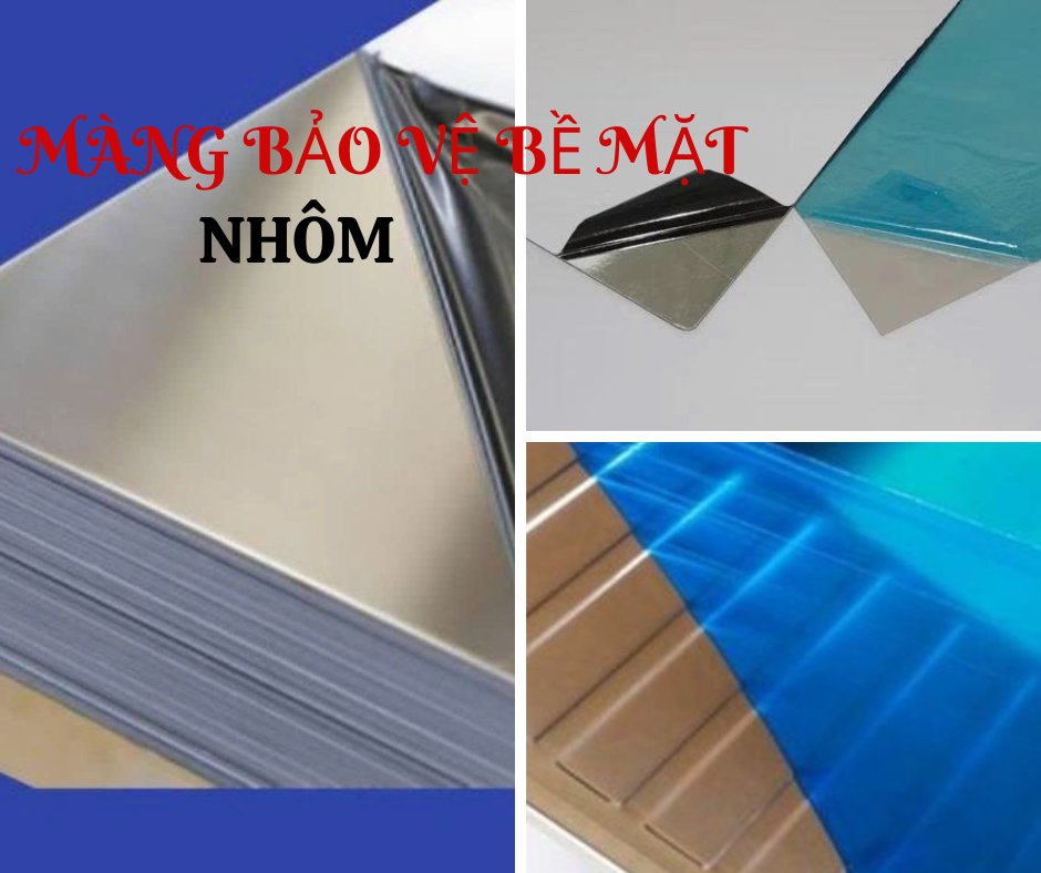 Ứng dụng đa dạng của màng bảo vệ bề mặt nhôm