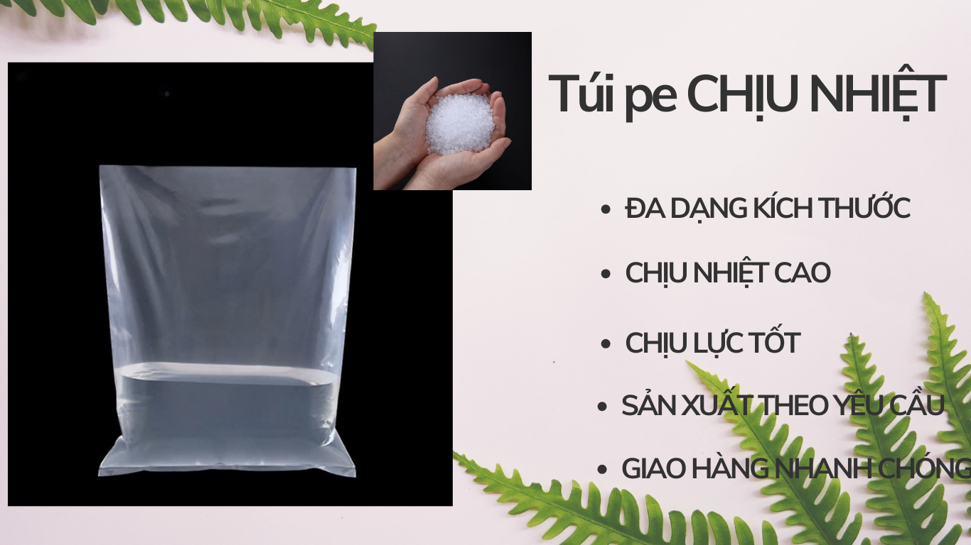 Túi nilon chịu nhiệt cao -chất lượng tốt