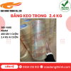 Băng keo trong 2.4 kg chất lượng cao
