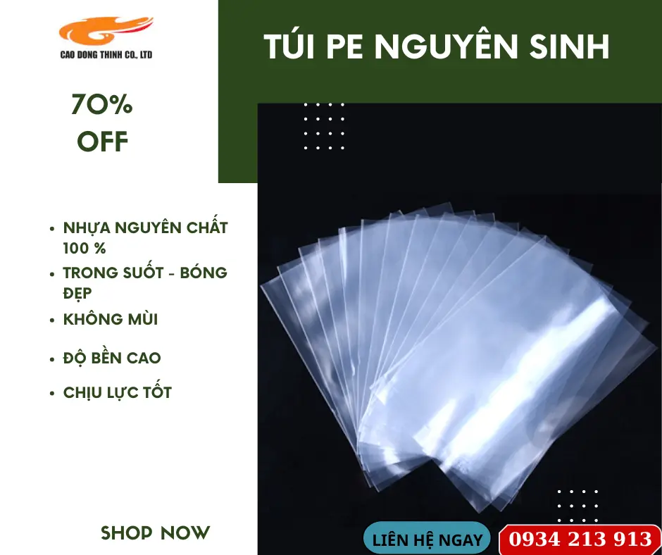 Túi PE nguyên sinh chất lượng cao - giá tốt