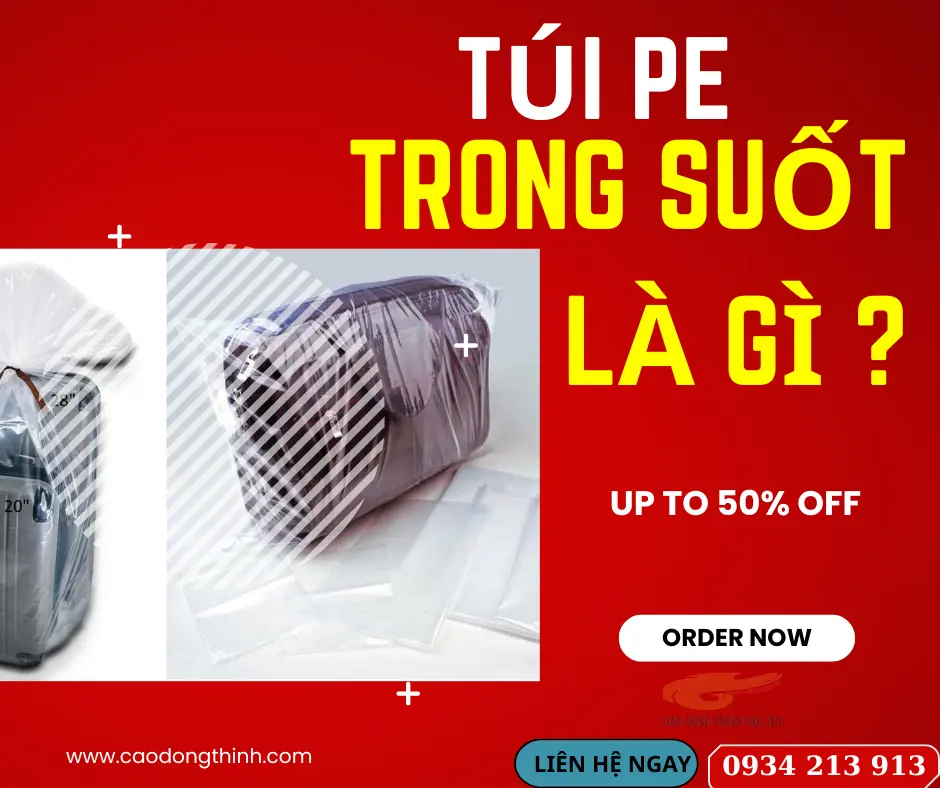 Túi PE trong suốt là gì?